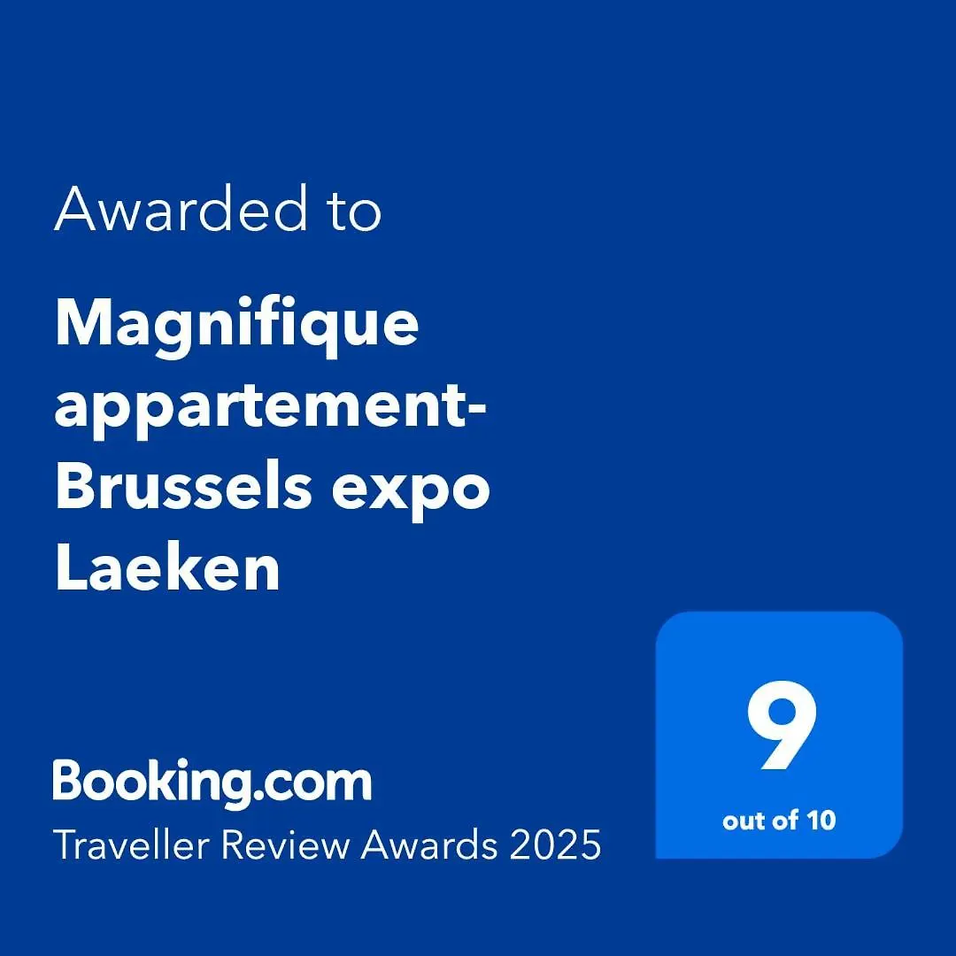 Magnifique Appartement- Brussels Expo Laeken